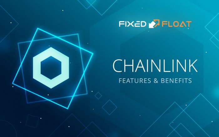 Chainlink. Features and Benefits