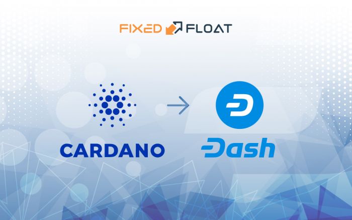 Exchange Cardano to Dash