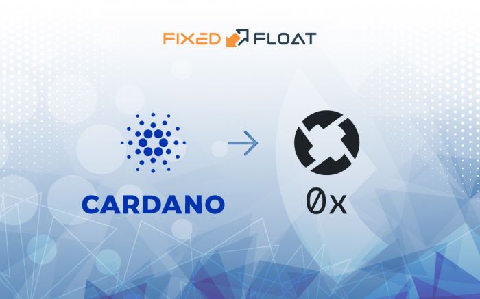 Exchange Cardano to 0x