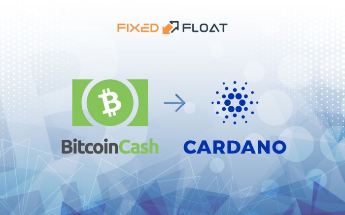 Exchange Bitcoin Cash to Cardano