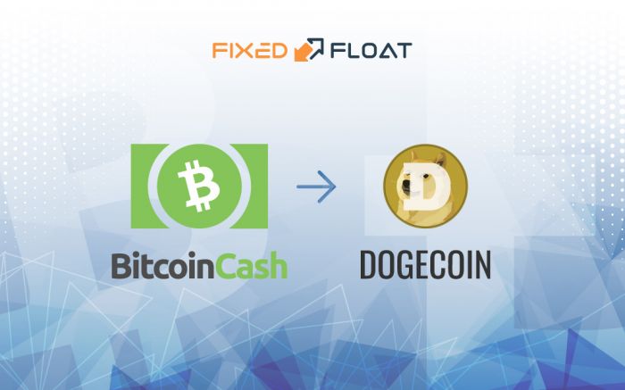 Échangez Bitcoin Cash en Dogecoin