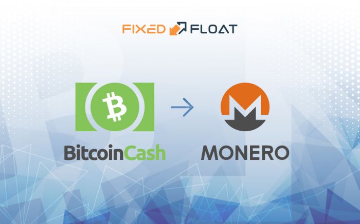 Exchange Bitcoin Cash to Monero