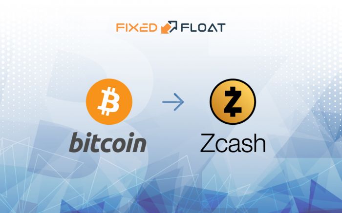 Exchange Bitcoin to Zcash