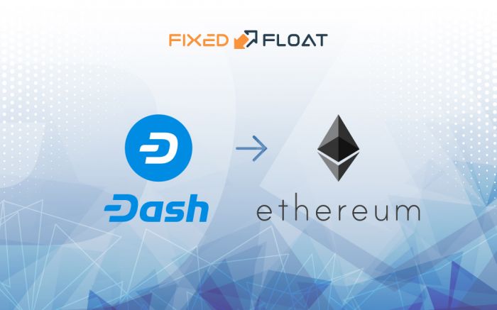 Exchange Dash to Ethereum