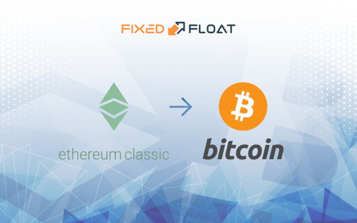 Exchange Ethereum Classic to Bitcoin
