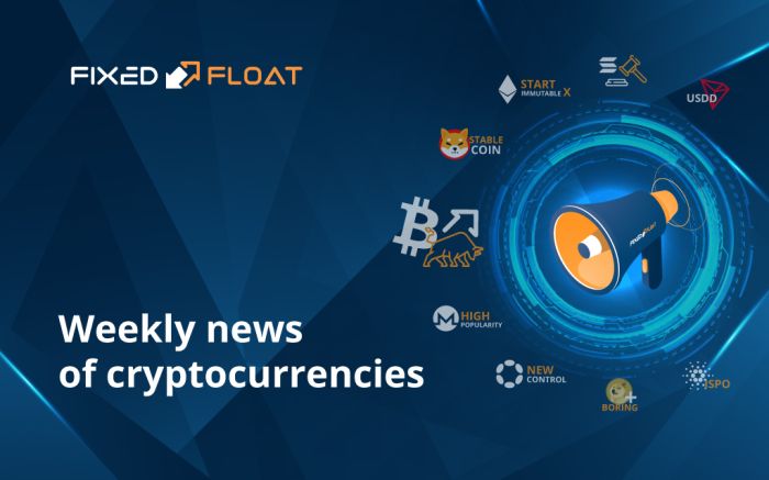 News of cryptocurrencies of the 1st week of July 2022