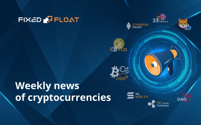 News of cryptocurrencies of the 4th week of July 2022