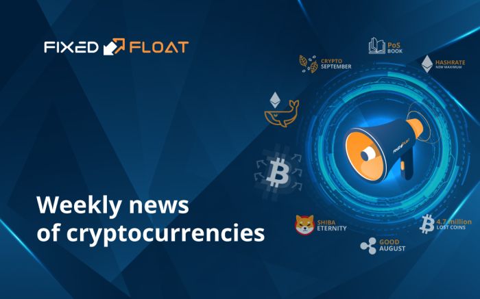 News of cryptocurrencies of the 5th week of August 2022
